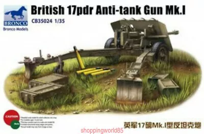 £27.06 • Buy Bronco 1/35 35024 British 17 Pdr Anti-Tank Gun Mk.I