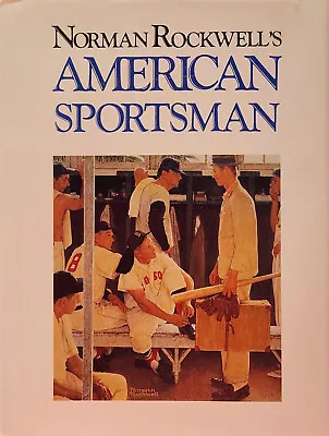 Norman Rockwell's American Sportsman Book 1990 Hardcover & Dust Jacket-excellent • $9.99