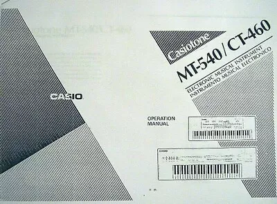 Operating Owner's Manual Booklet For Casio Casiotone CT-460 And MT-540 Keyboards • $27.33