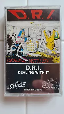 D.R.I. DEALING WITH IT CASSETTE TAPE Fringe Product Death Records 1986 • $26