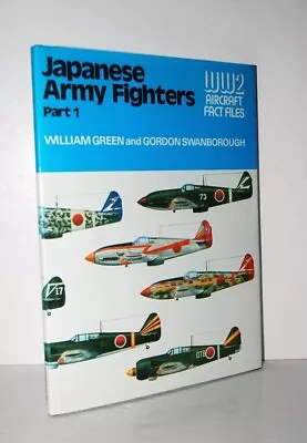 Japanese Army Air Force Fighters WWII Hardcover MacDonald & Jane's 1976 Green • £15