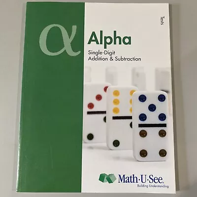 Alpha Tests : Single-Digit Addition And Subtraction By Math-U-See NEW • $7.50