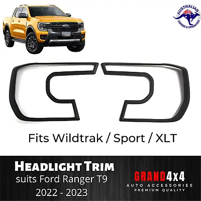 Headlight Front Light Trim Cover For Ford Ranger 2022+ Wildtrak/Sport/XLT • $46.99