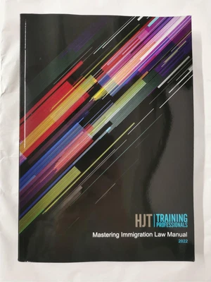£150 • Buy MASTERING IMMIGRATION LAW MANUAL 2022 By HJT Training