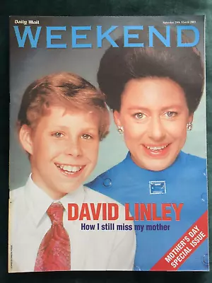 WEEKEND 29/03/2003 DAVID LINLEY Imogen Stubbs Patsy Palmer Carol Decker Malachi • £14.99