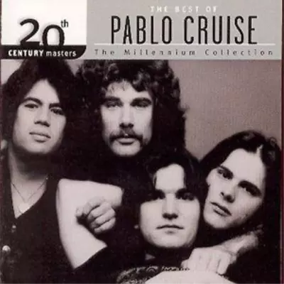 Pablo Cruise The Best Of Pablo Cruise: Millennium Collection (CD) Album • $19.44