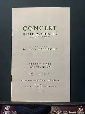 1950 Halle Orchestra Sir John Barbirolli Albert Hall Nottingham Programme • £7.50