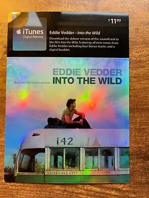 $16.22 • Buy ITunes Starbucks Eddie Vedder Pearl Jam Into The Wild Album Gift Card (Expired)