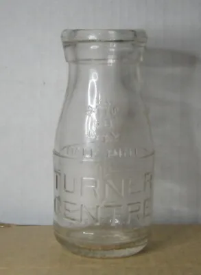 VINTAGE TURNER CENTRE SYSTEM EMBOSSED HALF PINT MILK BOTTLE. Maine & Mass Seal • $12