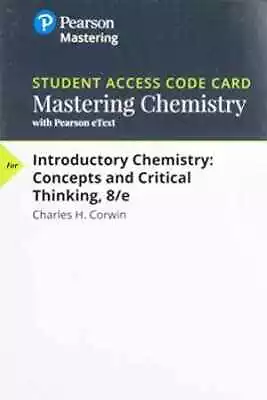 MasteringChemistry With - Printed Access Code By Charles H. Corwin - New A • $61.84