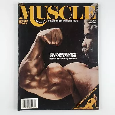 Robbie Robinson Bodybuilding Muscle Magazine 1979 April Joe Weider Women A493 • $34.95