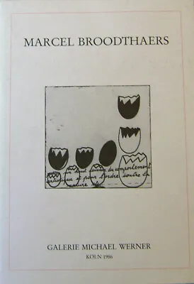 Marcel Art Broodthaers / Marcel Broodthaers First Edition 1986 • $84