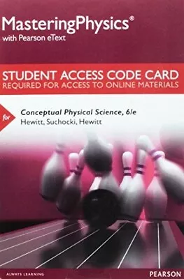 MasteringPhysics Pearson EText Access Code Card Conceptual Physics 6th Hewitt • $72.95