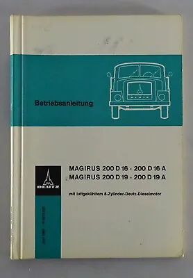 Operating Instructions Magirus Deutz Truck 200D16 200D16a 200D19 200D19a From 6/1965 • $107.89