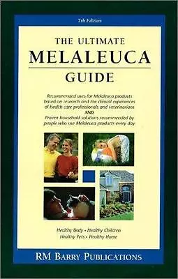 The Ultimate Melaleuca Guide By Publications RM Barry • $4.83