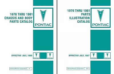 1976 - 1981 Pontiac Chassis And Body Parts And Illustrations Catalogs • $200.80