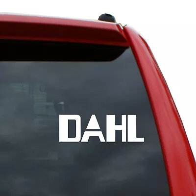 Dahl Vinyl Decal | Color: White | 1.6  X 5  | Qty 2 • $4.99