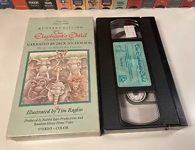 The Elephant's Child 1987 Family Animation VHS Jack Nicholson Rabbit Ears • $6.99