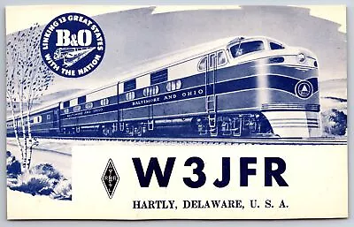 Hartly Delaware~QSL Card~W3JFR~B&O Railroad Train~1950s Postcard • $13