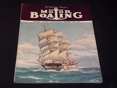 1956 December Motor Boating Magazine Beautful Illustrated Front Cover - E 4378 • $45