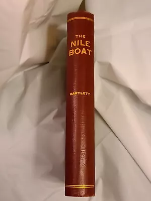 Nile Boat Land Of Egypt By W.H. Bartlett 1850 2nd Edition • $104.99