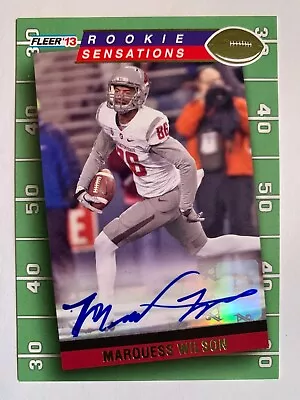 Marquess Wilson Fleer '13 Rookie Sensations Autographed 2013 Rs-33 • $4.98