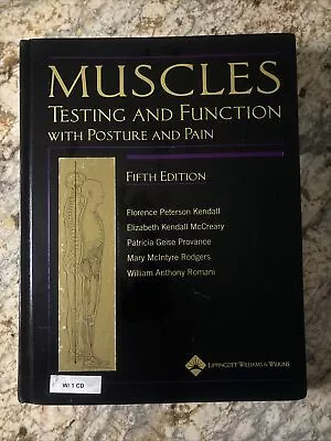 Muscles : Testing And Function With Posture And Pain By Elizabeth Kendall... • $25