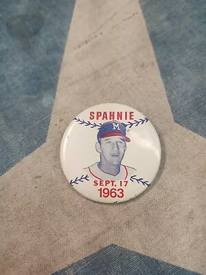 Sept 17 1963 Warren Spahn  SPAHNIE   Milwaukee BRAVES Retirement Day PIN Button • $49