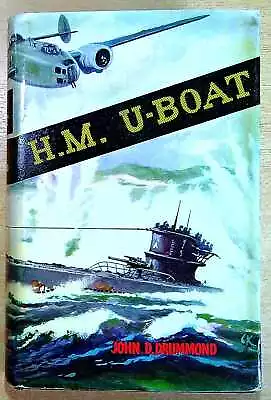 Drummond John D H M U-BOAT 1958 Hardback Book • £12.95