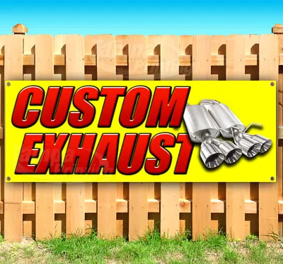 CUSTOM EXHAUST Advertising Vinyl Banner Flag Sign Many Sizes USA MUFFLER • $44.62