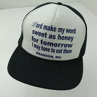 Lord Make My Word Sweet For Tomorrow I May Have Eat Them Snapback Adult Cap Hat • $8.99