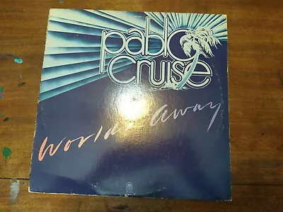 Pablo Cruise - Worlds Away - 1978 Vinyl LP A & M Records • $4.49