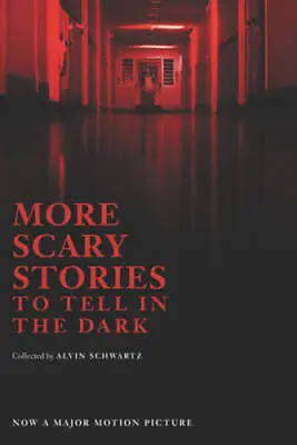 More Scary Stories To Tell In The Dark Movie Tie-in Edition - Paperback - GOOD • $3.97