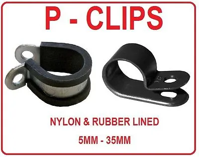 £3.99 • Buy PLASTIC Or RUBBER LINED P CLIPS CLAMPS MOUNTS HOSE FUEL PIPE AIR LINE 5 - 35MM