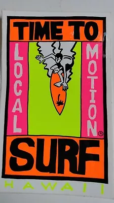 Vintage LOCAL MOTION Hawaii TIME TO SURF Neon 90s Surfing Sticker • $7.99