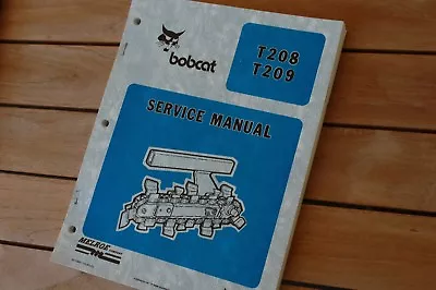 BOBCAT T208 T209 Walk Behind Trencher Service Manual Repair Shop Maintenance Oem • $59.47