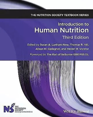 Introduction To Human Nutrition By Susan A. Lanham-New Thomas R. Hill... • £44.66