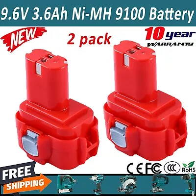 2-PACK 9.6Volt For Makita NI-MH Battery PA09 6222D 9100 9120 9122 9133 9134 9135 • $229