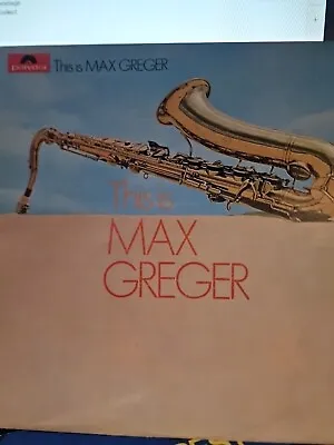 This Is Max Greger LP Polydor 643318 1969 (Vinyl LP) • $6.20