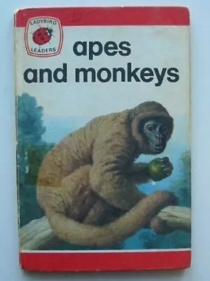 Apes And Monkeys (Ladybird Leaders Series 73... By Leigh-Pemberton Joh Hardback • £4.72