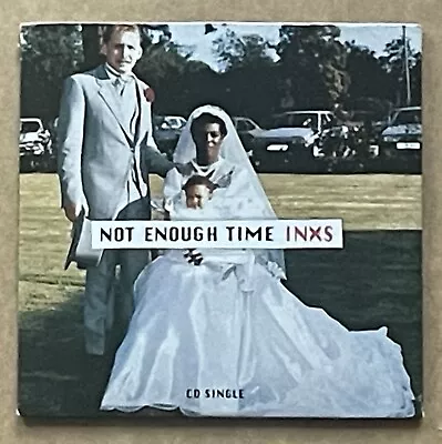 INXS – Not Enough Time (CD Single 1992 Atlantic) • $9.45