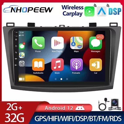 For 2009-2013 Mazda 3 Android 12 Car Radio GPS NAVI Apple CarPlay Head Unit 32GB • $179.99