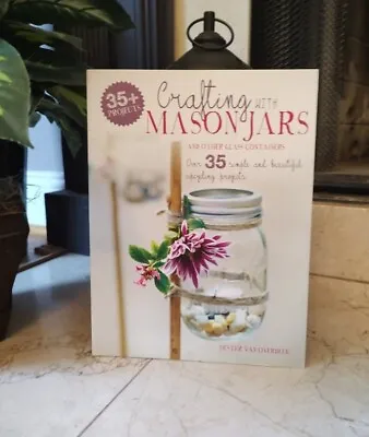Crafting With Mason Jars Book Crafts Glass Upcycling Hobby Craft PB Projects • $6
