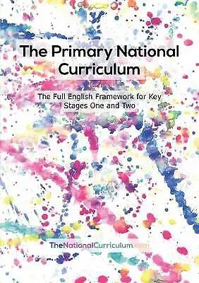 The Primary National Curriculum In England: Key Stage 1&2 Framework By Shurville • £0.99