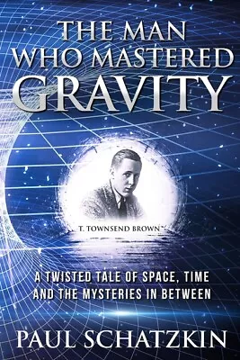 The Man Who Mastered Gravity • $24.49