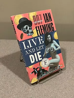 Live And Let Die (James Bond Novels) By Ian Fleming (Centenary Edition) Rare OOP • $29.99