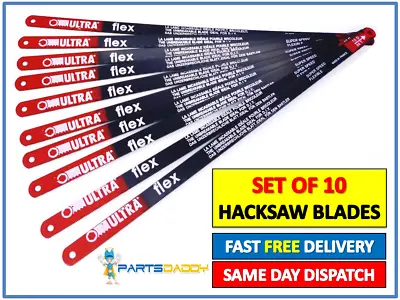 Pack Of 10 Metal Hacksaw Blades 12  / 300mm 24TPI Ultra Flex Hardened Blade 2319 • £4.95