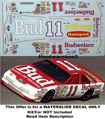 Nascar Decal #11 Budweiser 1989 Ford Thunderbird Terry Labonte - 1/24 • $20