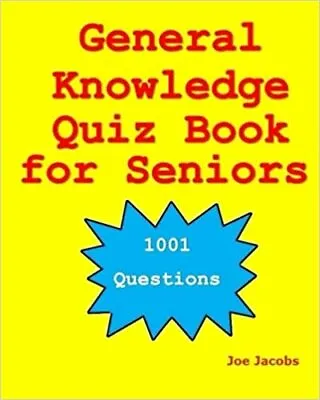 New General Knowledge Quiz Book For Seniors 1001 Questions 1001 Ge Fast Shippin • £6.32