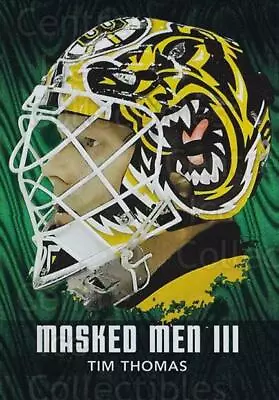 2010-11 Between The Pipes Masked Men III Emerald #48 Tim Thomas • $3.64